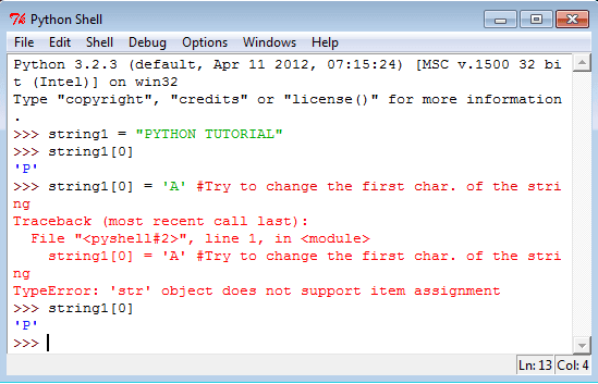 Python string are immutable. '